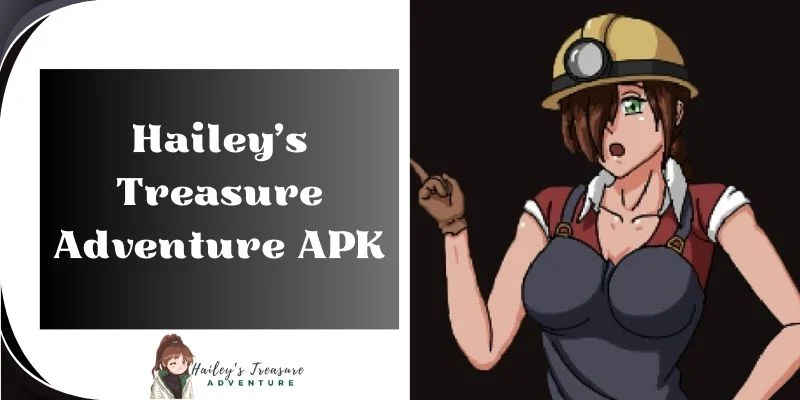 Hailey’s Treasure Adventure APK